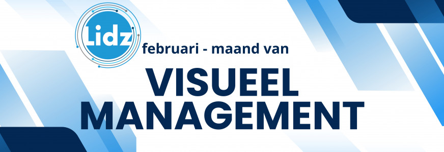 Februari - Visueel Management maand